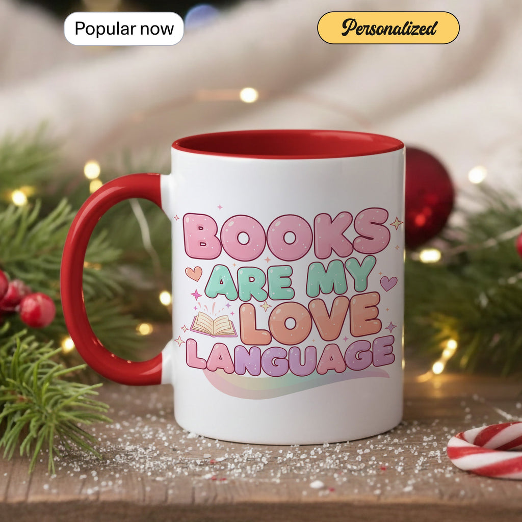 Books Are My Love Language Mug – Cute Book Lover Coffee Cup – Pastel Aesthetic Reader Gift for Women – Bookworm Mug 11oz 15oz |Mug 156